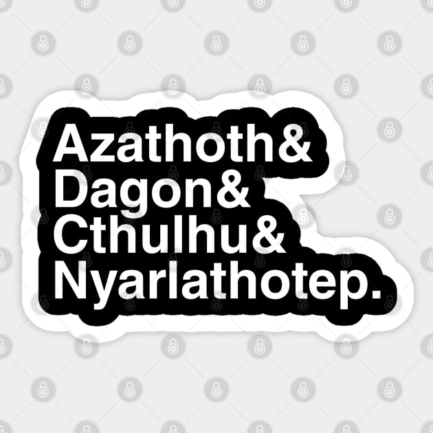 Azathoth & Dagon & Cthulhu & Nyarlathotep Sticker by eightballart